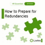 Bitesize : How to Prepare for Redundancies