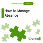 Bitesize : How to Manage Absence